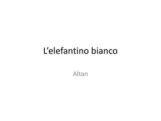 l elefantino bianco