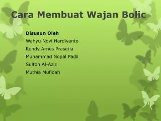 cara membuat wajan bolic