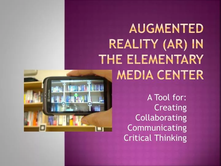 augmented reality ar in the elementary media center