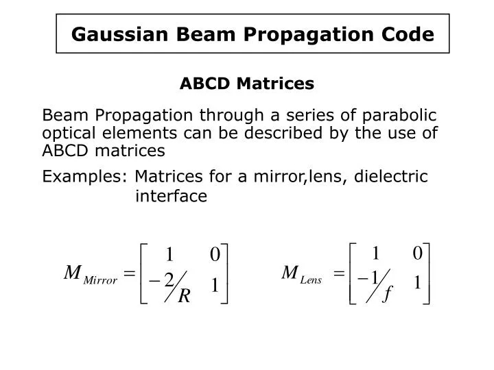 gaussian beam propagation code