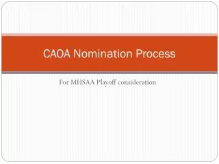 CAOA Nomination Process