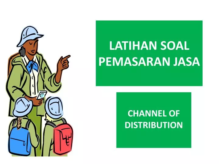 latihan soal pemasaran jasa