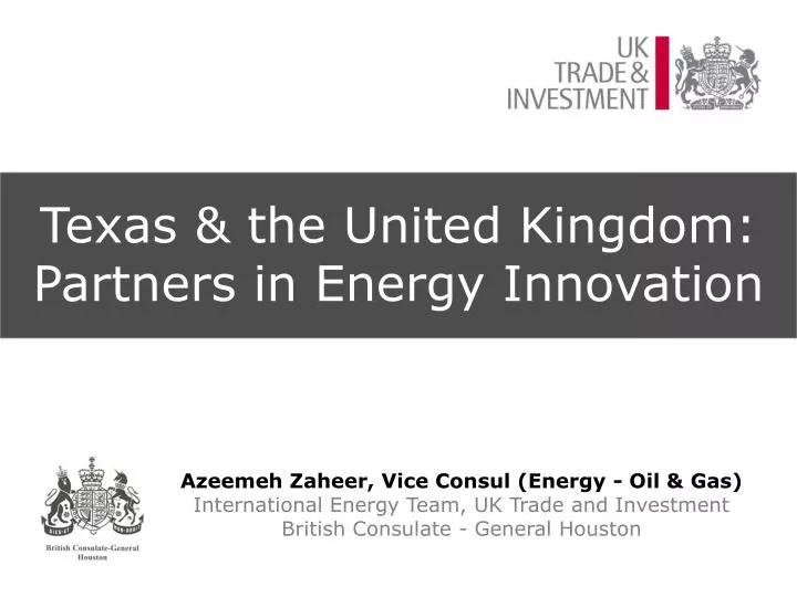 texas the united kingdom partners in energy innovation