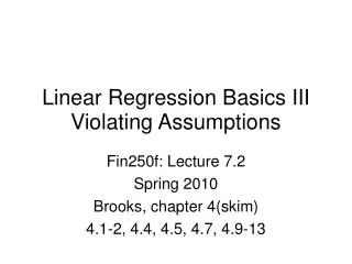 Linear Regression Basics III Violating Assumptions