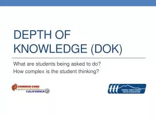 Depth of Knowledge (DOK)
