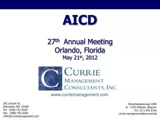 AICD 27 th Annual Meeting Orlando, Florida May 21 st , 2012
