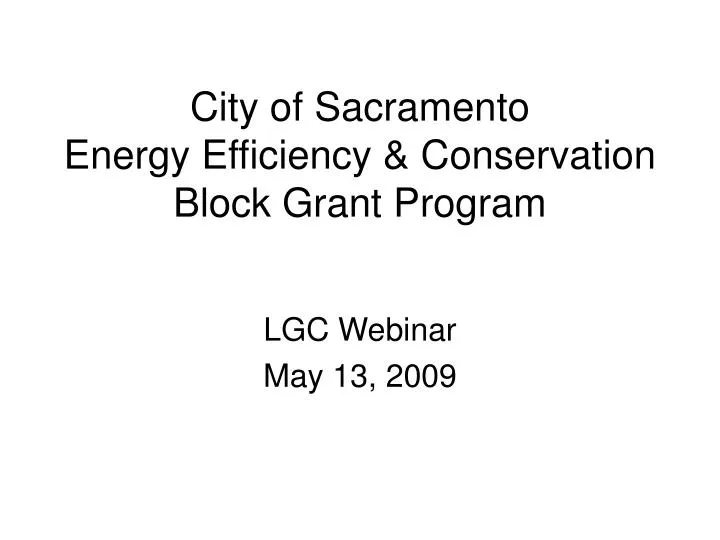 city of sacramento energy efficiency conservation block grant program