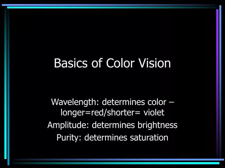basics of color vision