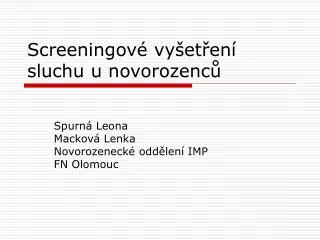 screeningov vy et en sluchu u novorozenc