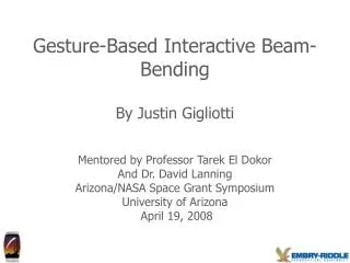 Gesture-Based Interactive Beam-Bending