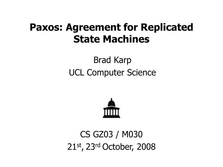 paxos agreement for replicated state machines