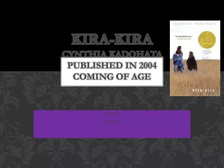 kira kira cynthia kadohata published in 2004 coming of age