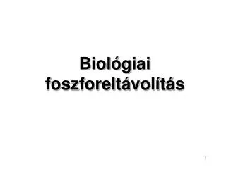 biol giai foszforelt vol t s
