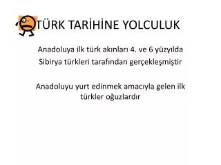 t rk tar h ne yolculuk