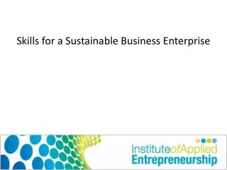 skills for a sustainable business enterprise
