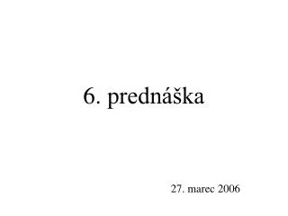 6 p redn ka