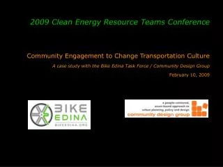 Community Engagement to Change Transportation Culture