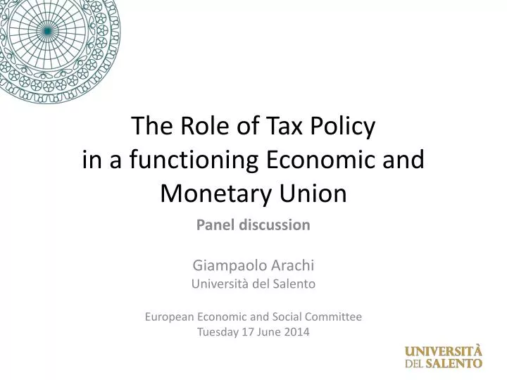 the role of tax policy in a functioning economic and monetary union