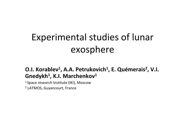 experimental studies of lunar exosphere