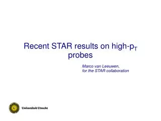 Recent STAR results on high-p T probes
