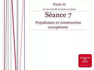 Séance 7 Populismes et construction européenne