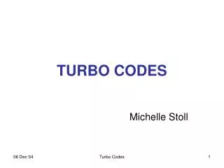 TURBO CODES