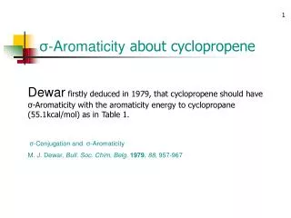 ?-Aromaticity about cyclopropene