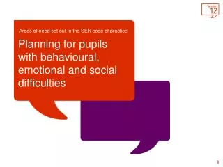 Planning for pupils with behavioural, emotional and social difficulties