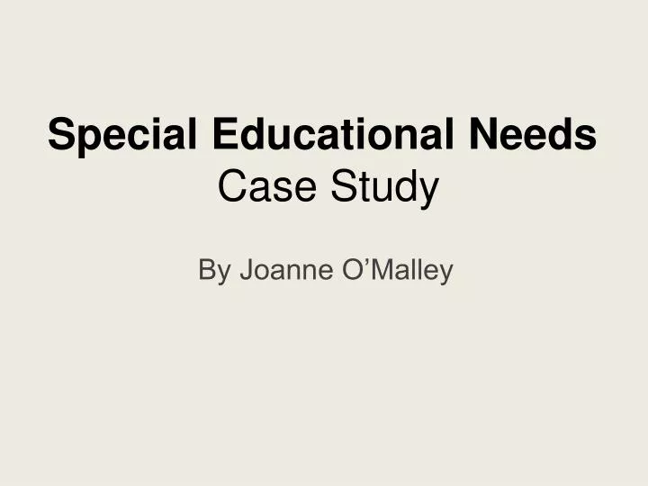 special educational needs case study