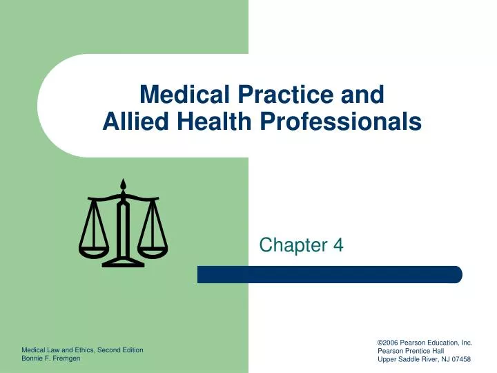 medical practice and allied health professionals