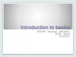 introduction to basics
