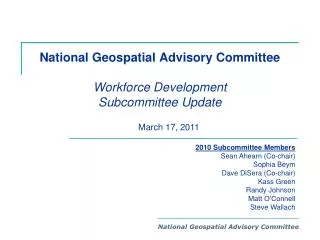 National Geospatial Advisory Committee Workforce Development Subcommittee Update