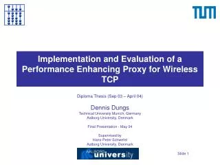 Implementation and Evaluation of a Performance Enhancing Proxy for Wireless TCP