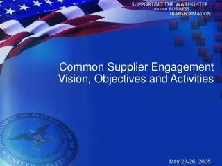 Common Supplier Engagement Vision, Objectives and Activities