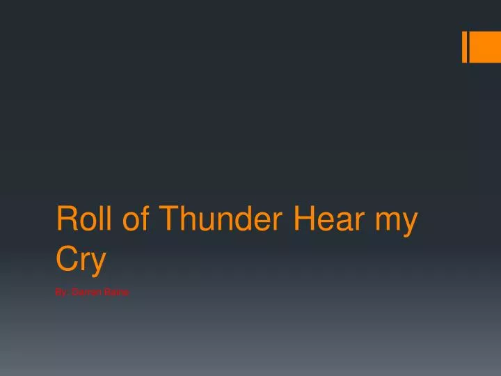 roll of thunder h ear my cry