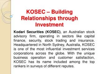 Kosec- Building Relationship through Investement