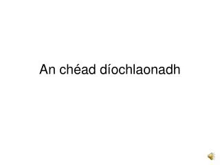 an ch ad d ochlaonadh