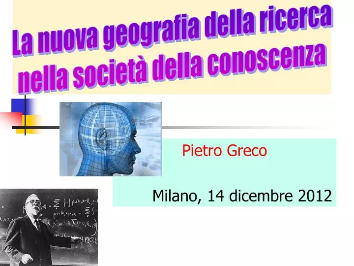 pietro greco milano 14 dicembre 2012