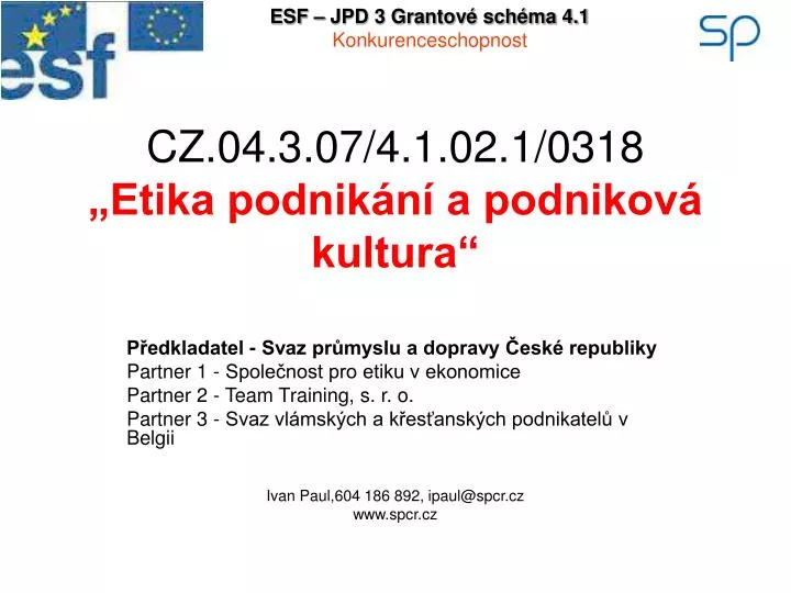 cz 04 3 07 4 1 02 1 0318 etika podnik n a podnikov kultura