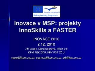 inovace v msp projekty innoskills a faster