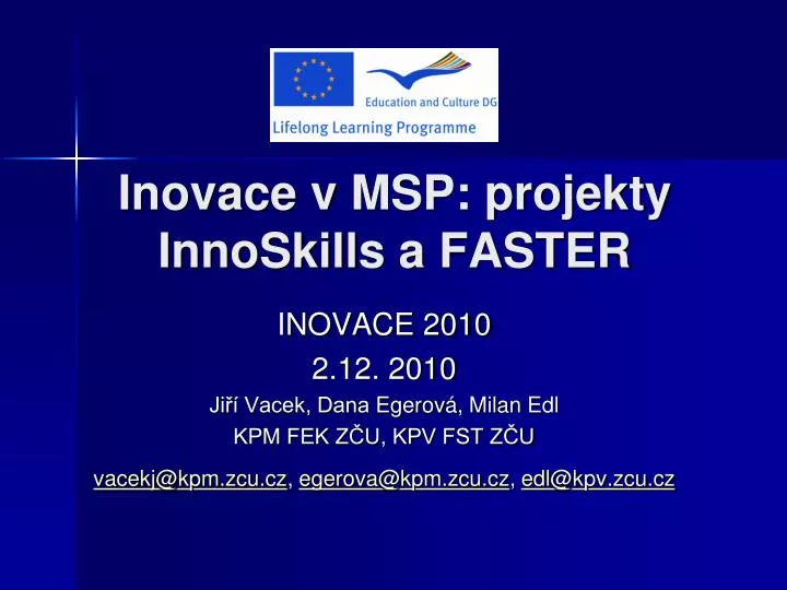 inovace v msp projekty innoskills a faster