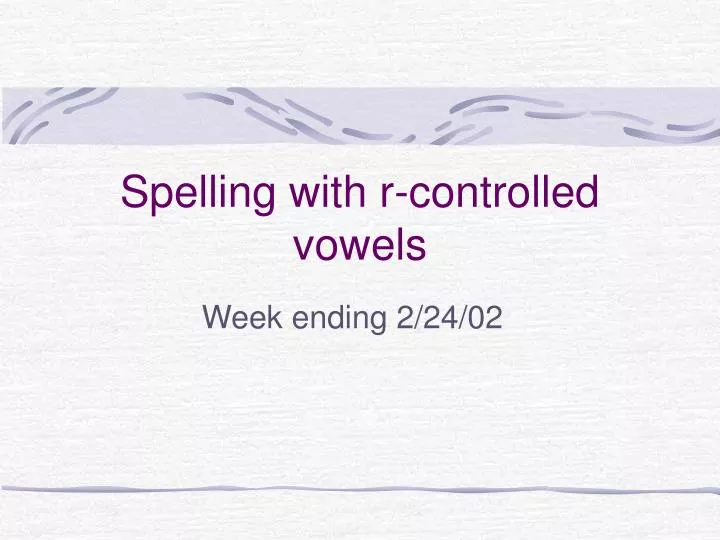 spelling with r controlled vowels