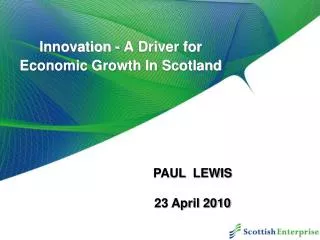 Innovation - A Driver for Economic Growth In Scotland