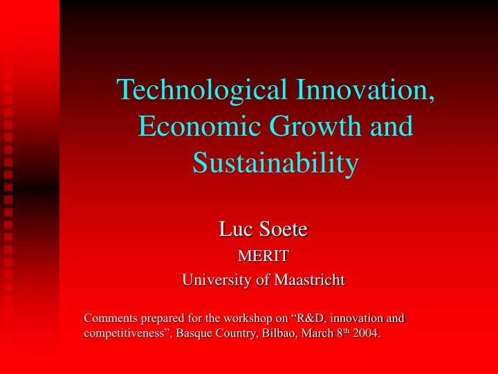 technological innovation economic growth and sustainability