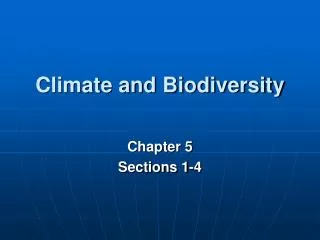 Climate and Biodiversity