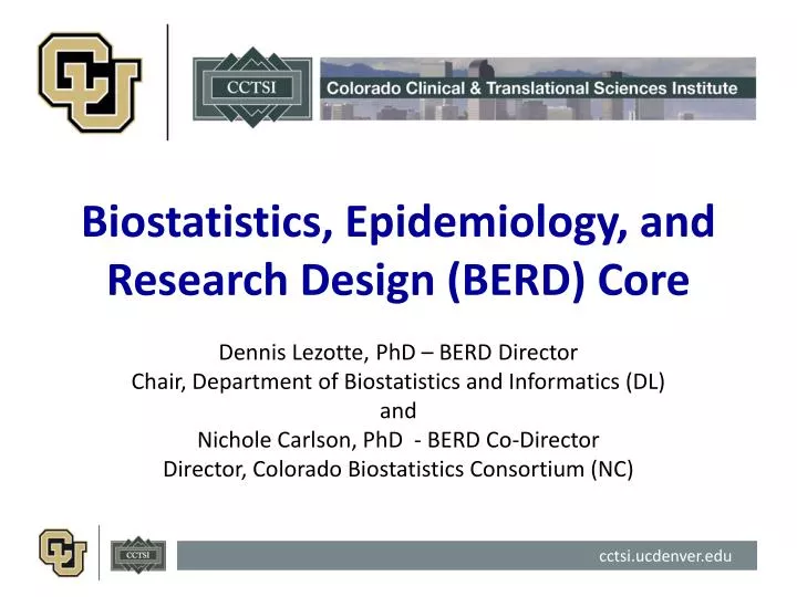 biostatistics epidemiology and research design berd core