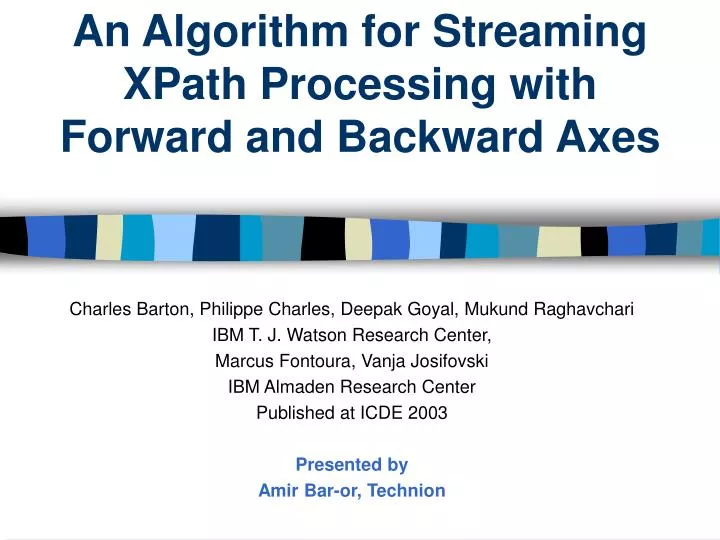 an algorithm for streaming xpath processing with forward and backward axes