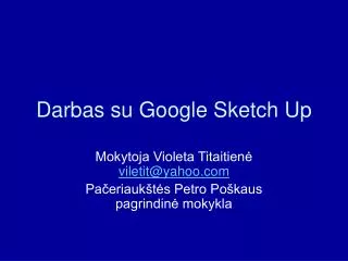darbas su google sketch up