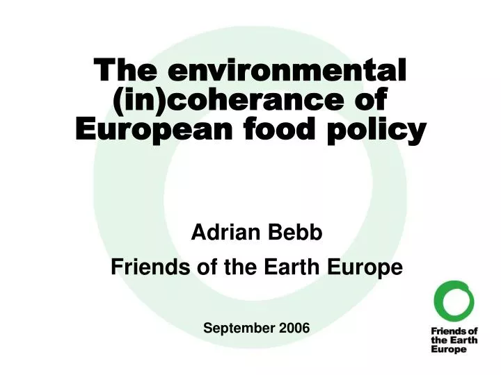 the environmental in coherance of european food policy