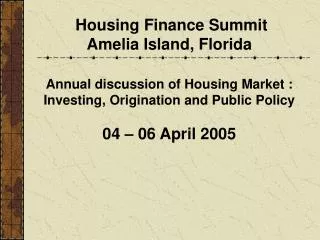 Housing Finance Summit Amelia Island, Florida